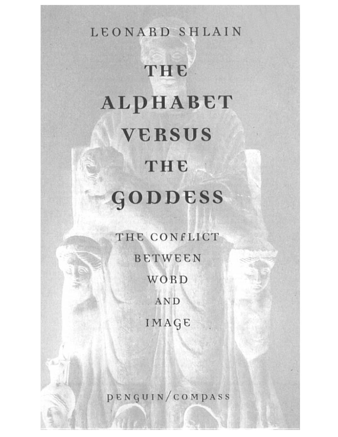 1156x1496 The Alphabet Versus The Goddess The Conflict Between Word