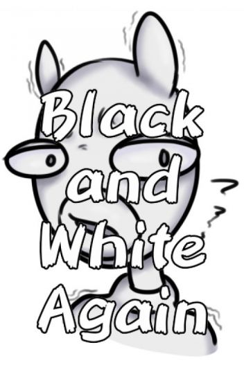 352x550 Black And White Again (Soulmate Au)