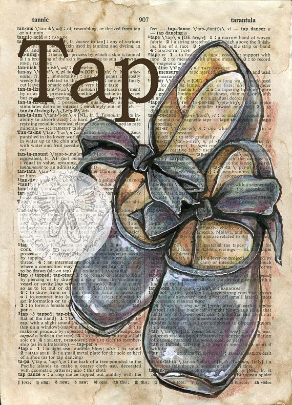 570x790 Print Tap Shoes Mixed Media Drawing On Antique Dictionary Page