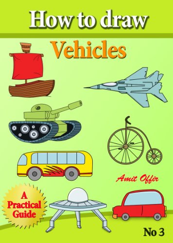 356x500 How To Draw Vehicles (How To Draw Cartoon Characters Book 3