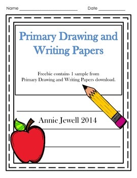270x350 Kindergarten Drawing And Writing Papers Freebie By Annie Jewell Tpt