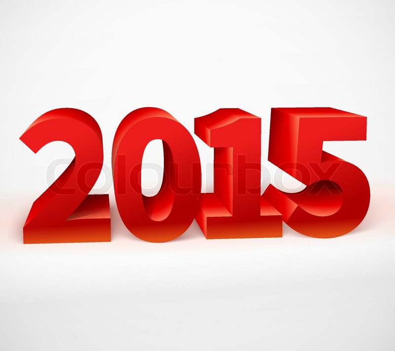 800x711 New Year 2015 Shiny 3d Red. Vector Illustration Stock Vector