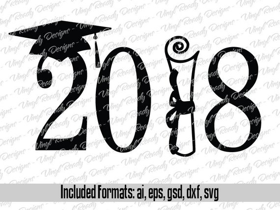 570x428 Graduation Class Of 2018 Vector Art Svg Eps Ai Gsd Dxf Etsy