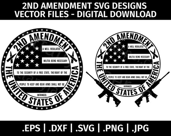 570x453 2nd Amendment Svg Design Vector Clipart Cut Files For Etsy