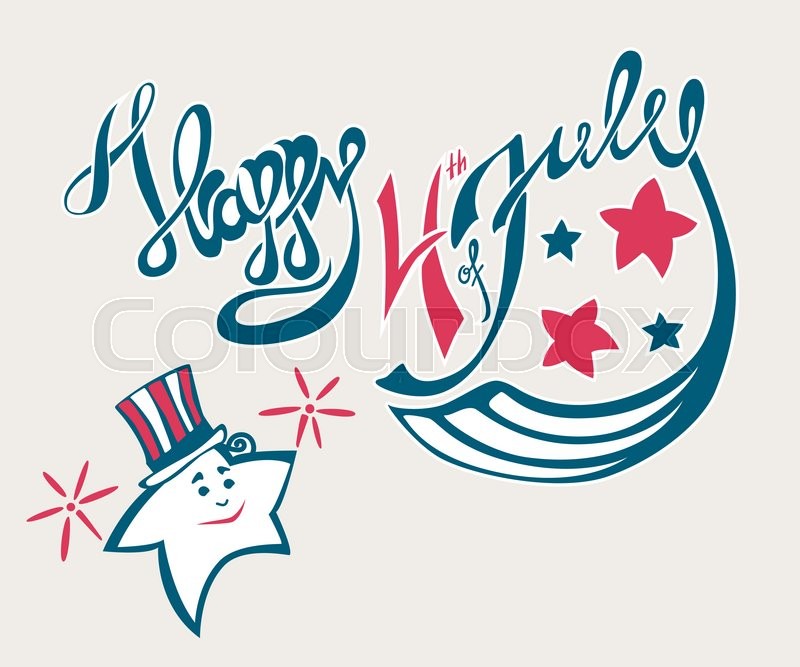 800x667 Happy 4th Of July Vector Lettering With Star In Top Hat Stock