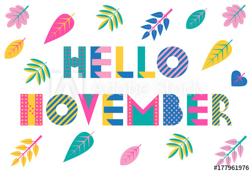 500x344 Hello November. Trendy Geometric Font In Memphis Style Of 80s 90s