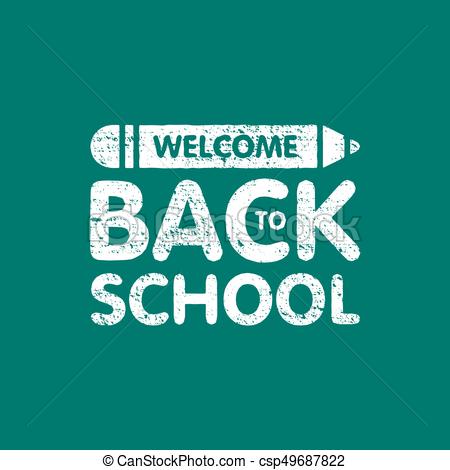 450x470 Grunge Welcome Back To School Sign Logo With Pencil. Education