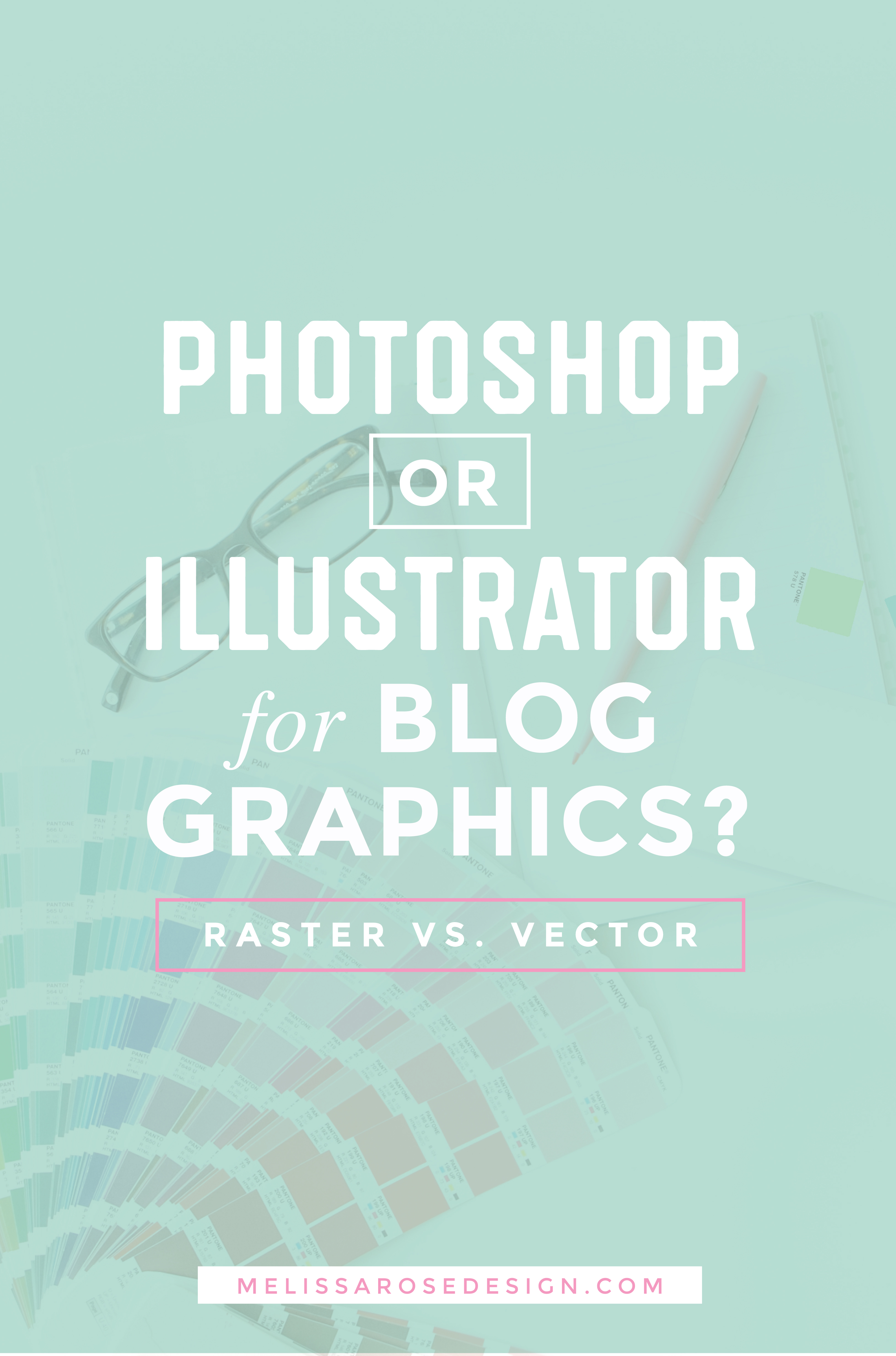 3251x4919 Photoshop Or Illustrator For Blog Graphics Part 1 Vector Vs