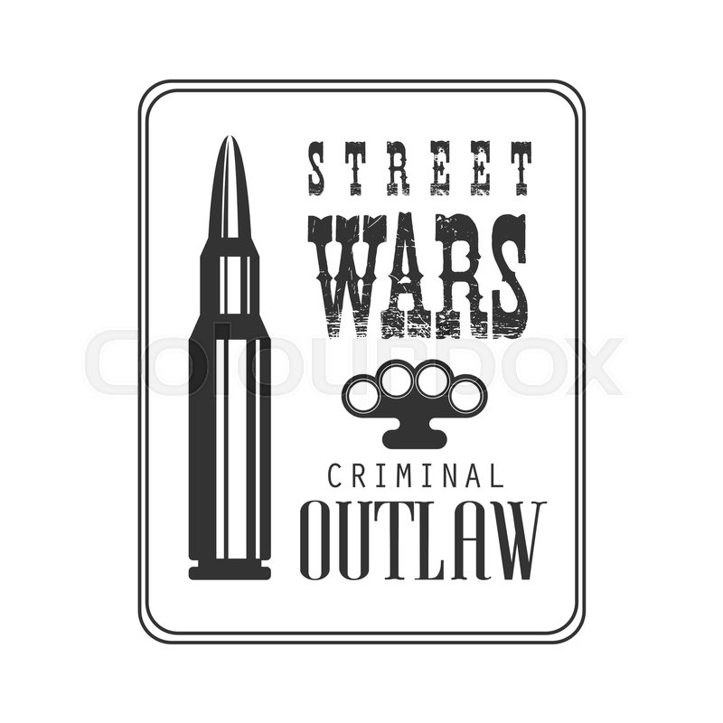 800x800 Criminal Outlaw Street Club Black And White Sign Design Template