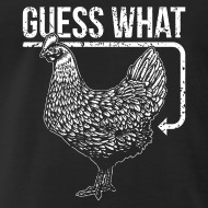 190x190 Guess What Chicken Butt Vector Joke Illustrastion By Spreadshirt