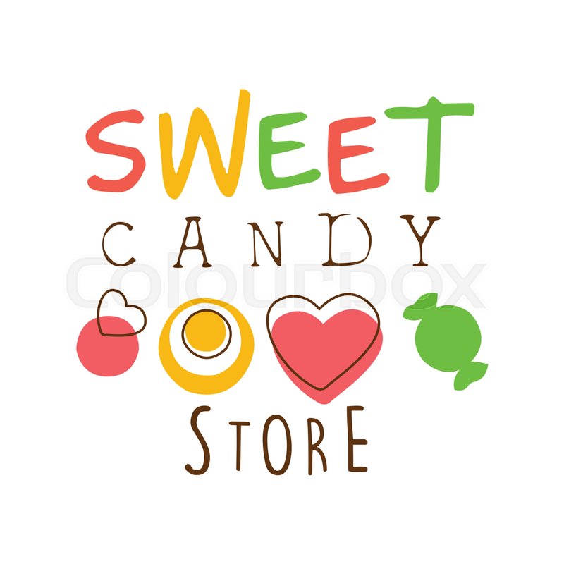 800x800 Sweet Candy Store Logo. Colorful Hand Drawn Label For