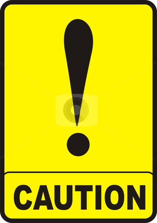 316x450 Caution Sign Stock Vector