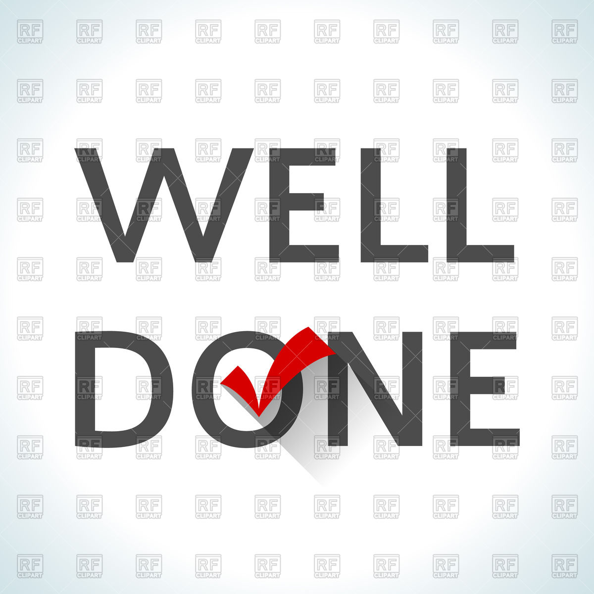 1200x1200 Well Done Inscription With Red Check Mark Vector Image Vector