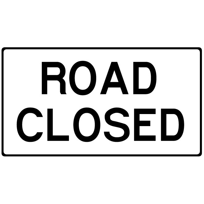 660x660 Road Closed Vector Sign