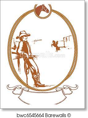 285x382 Art Print Of Vector Cowboy Poster Background For Design With Rope