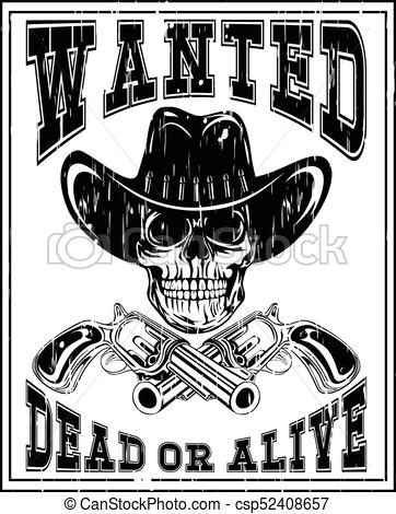 362x470 Skull Revolver Wanted Dead Var 2. Vector Illustration Cowboy Skull