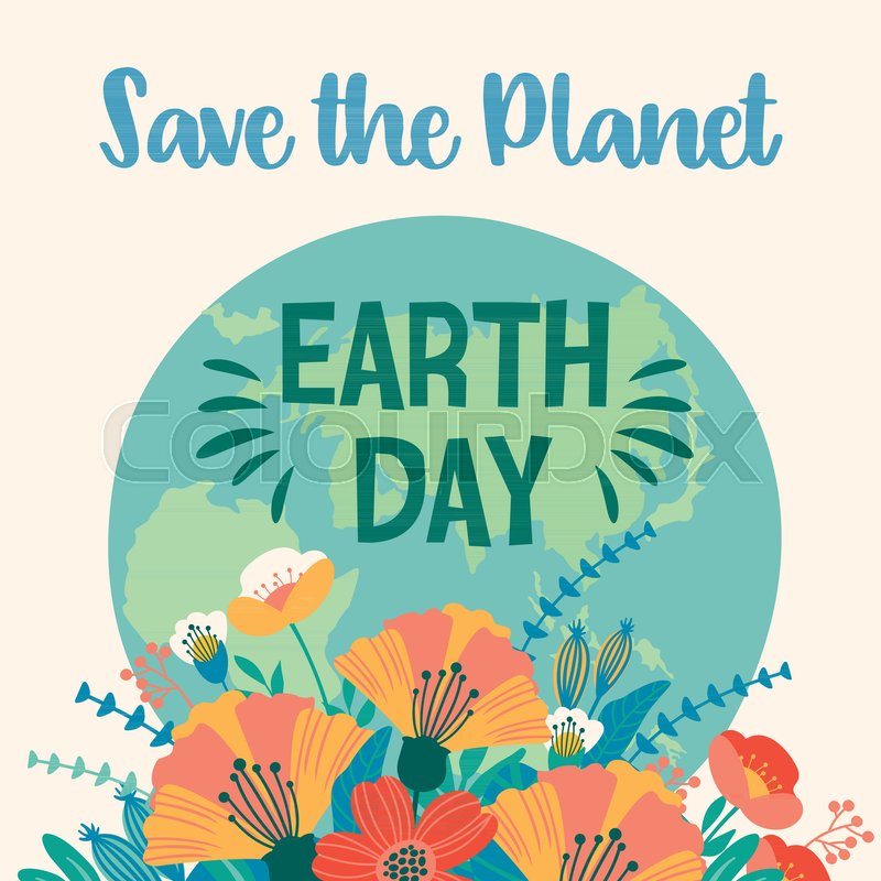 800x800 Earth Day. Vector Template For Card, Poster, Banner, Flyer Design