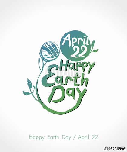 419x500 Happy Earth Day. Vector Lettering Template. Earth Day, 22 April