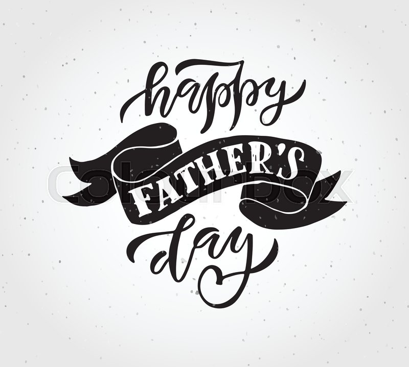 800x719 Happy Fathers Day Lettering Typography For Postcardcard