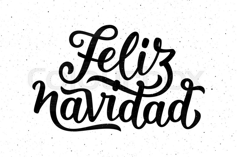 800x530 Feliz Navidad Spanish Merry Christmas Text On White Background