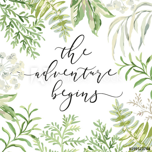 500x500 Greenery Frame With Quote The Adventure Begins. Green Leaves