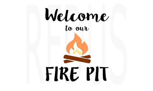642x381 Welcome To Our Fire Pit Svg Vector Design Cricut Cutting Etsy