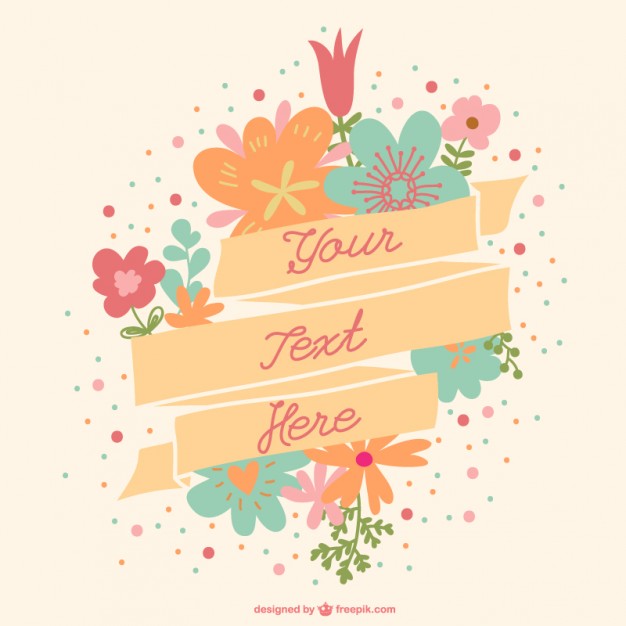 626x626 Flowers With Message In A Ribbon Vector Free Download