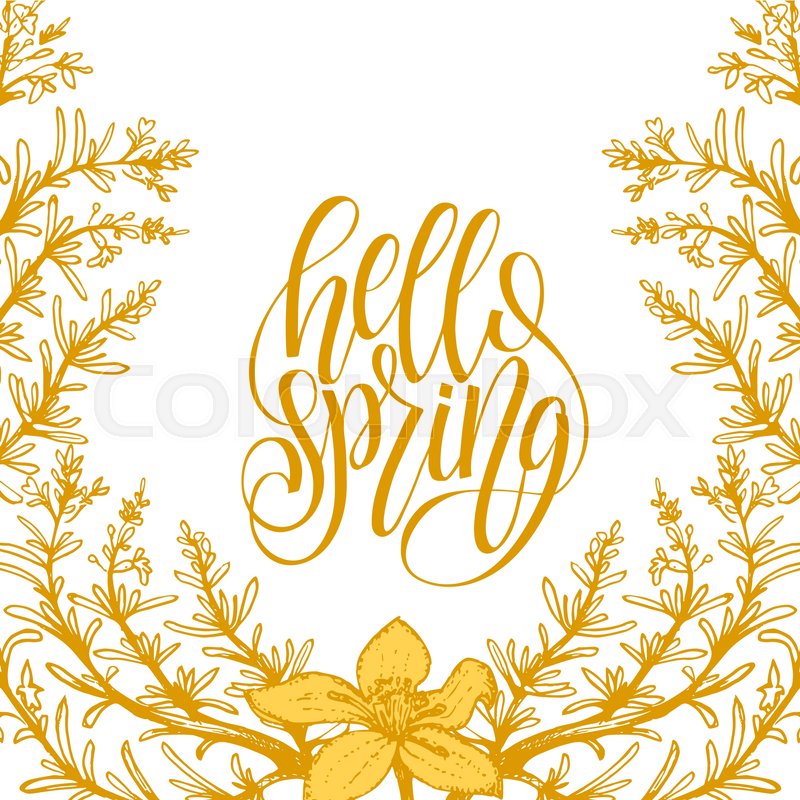 800x800 Hello Spring Lettering Inspirational Typography Banner. Vector
