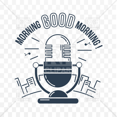 400x400 Good Morning Poster With Radio Microphone