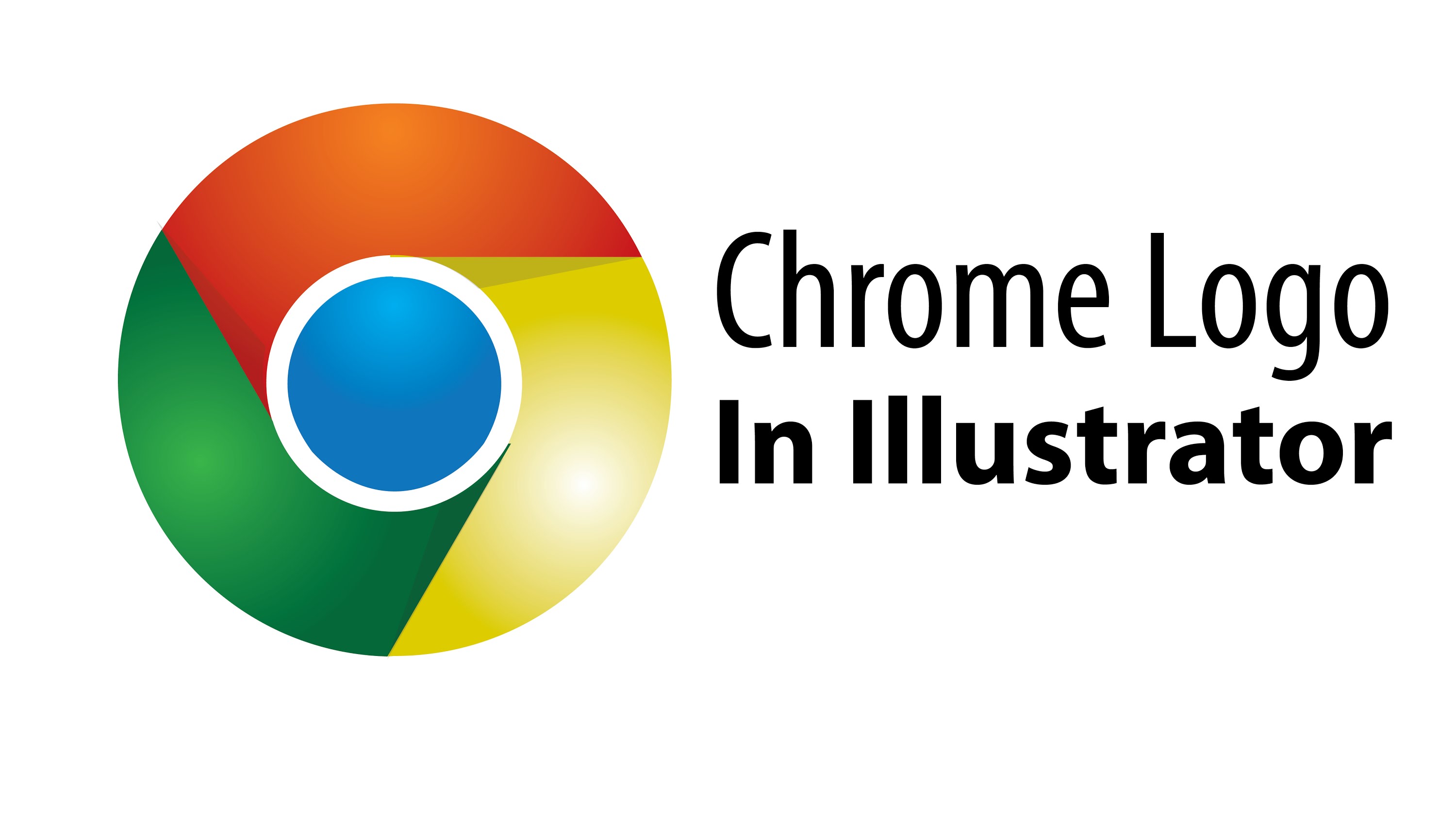 3000x1688 Create Google Chrome Vector Logo In Illustrator