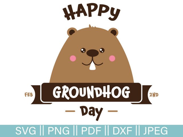 642x482 Groundhog Day Cut File Happy Groundhog Day Svg Groundhog Etsy