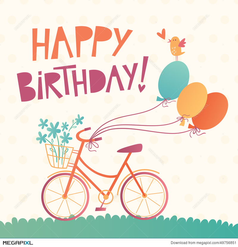 800x830 Happy Birthday Vector Card With A Bicycle Illustration 49756851