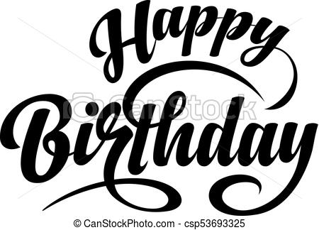 450x324 Happy Birthday Text. Happy Birthday Calligraphic Text On White
