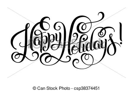 450x308 Black And White Happy Holidays Hand Lettering Inscription