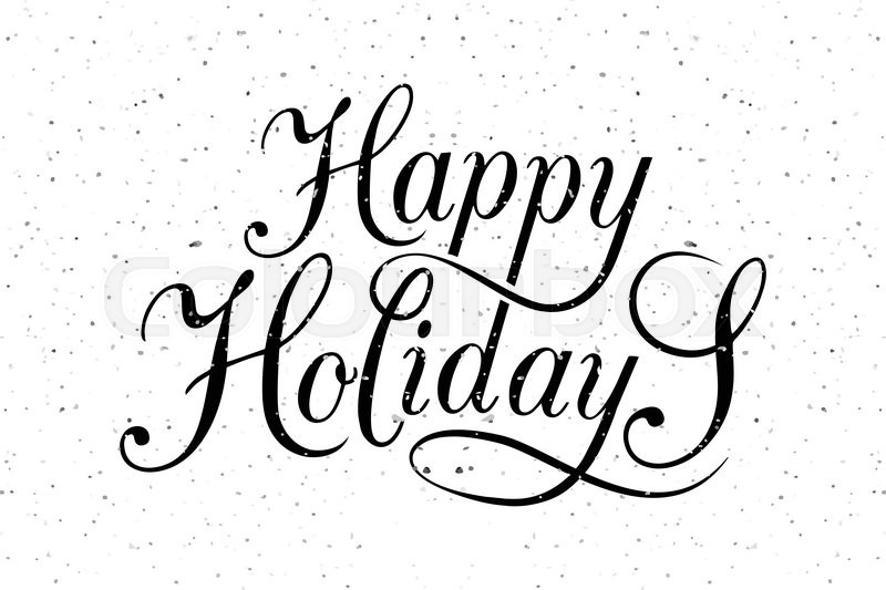 800x533 Hand Sketched Happy Holidays Logotype, Badge And Icon Typography