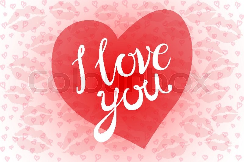 800x533 I Love You Kiss Red Lips Heart Vector Pink Art Stock Vector