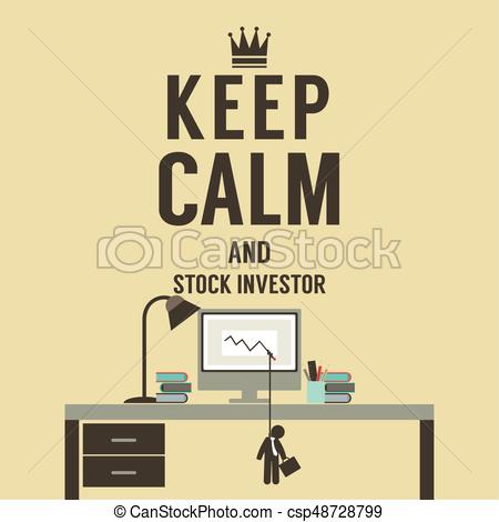 450x470 Keep Calm And Stock Investor Vector Illustration.