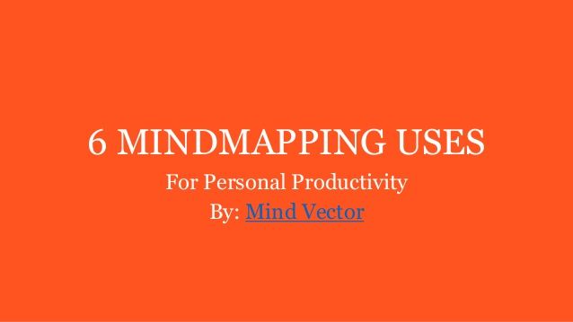 638x359 6 Mindmapping Uses For Personal Productivity By Mind Vector Https