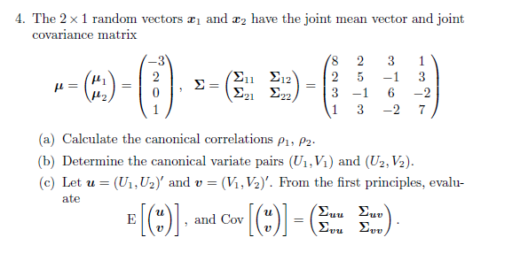 577x286 Solved 4. The 2x1 Random Vectors And 2 Have The Joint Mea