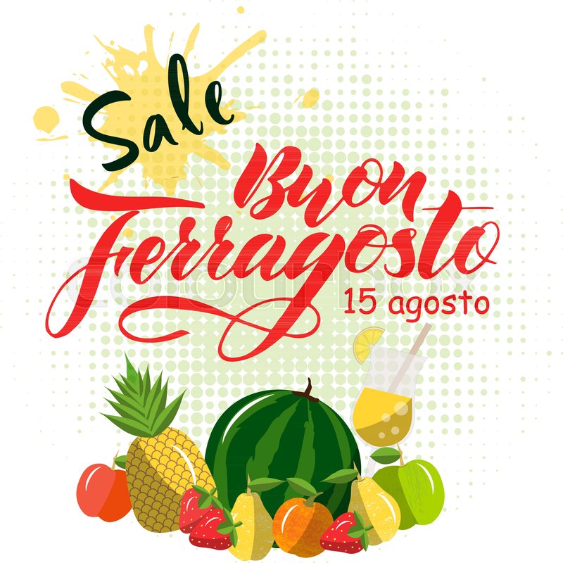 800x800 Hand Written Lettering Quote Happy Buon Ferragosto. Italian