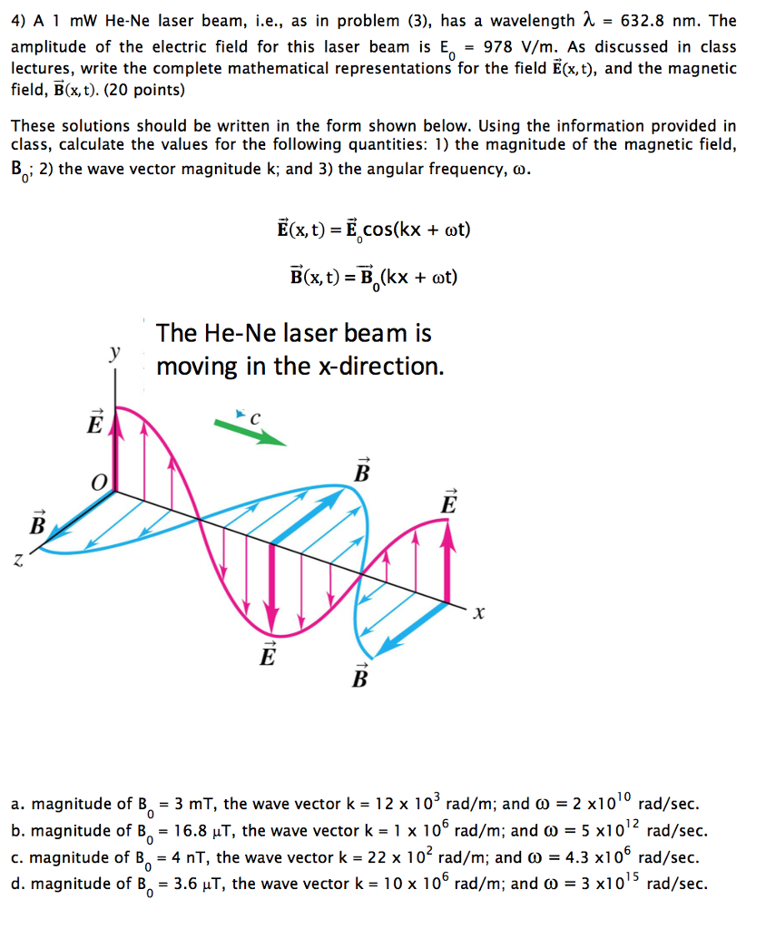 855x1024 Solved A 1 Mw He Ne Laser Beam, I.e., As In Problem (3