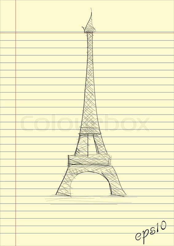 566x800 Sketching Of Eiffel Towel On Lined Paper. Stock Vector Colourbox