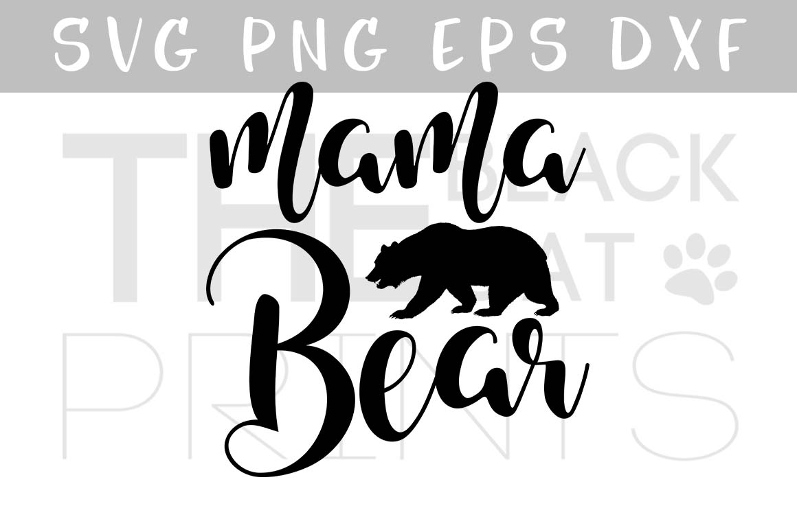 1160x772 Mama Bear Svg Calligraphy Vector Svg Eps Png Dxf By