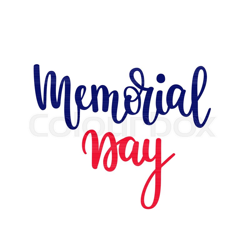 800x800 Memorial Day Vector Lettering. Patriotic American Holiday. Banner