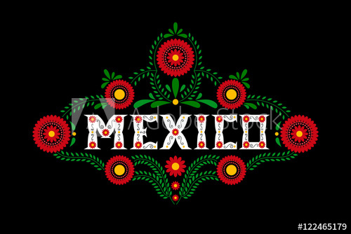 500x334 Mexico Country Decorative Floral Letters Typography Vector