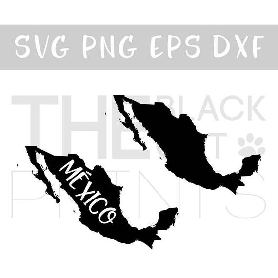 570x570 Mexico Svg File Mexico Map Svg Cutting File Cricut Svg File Etsy