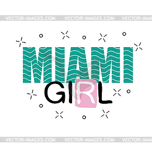 300x300 Print Background And Slogan. For T Shirt . Miami