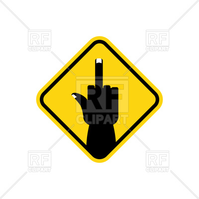 400x400 Road Sign Of Middle Finger Vector Image Vector Artwork Of Signs