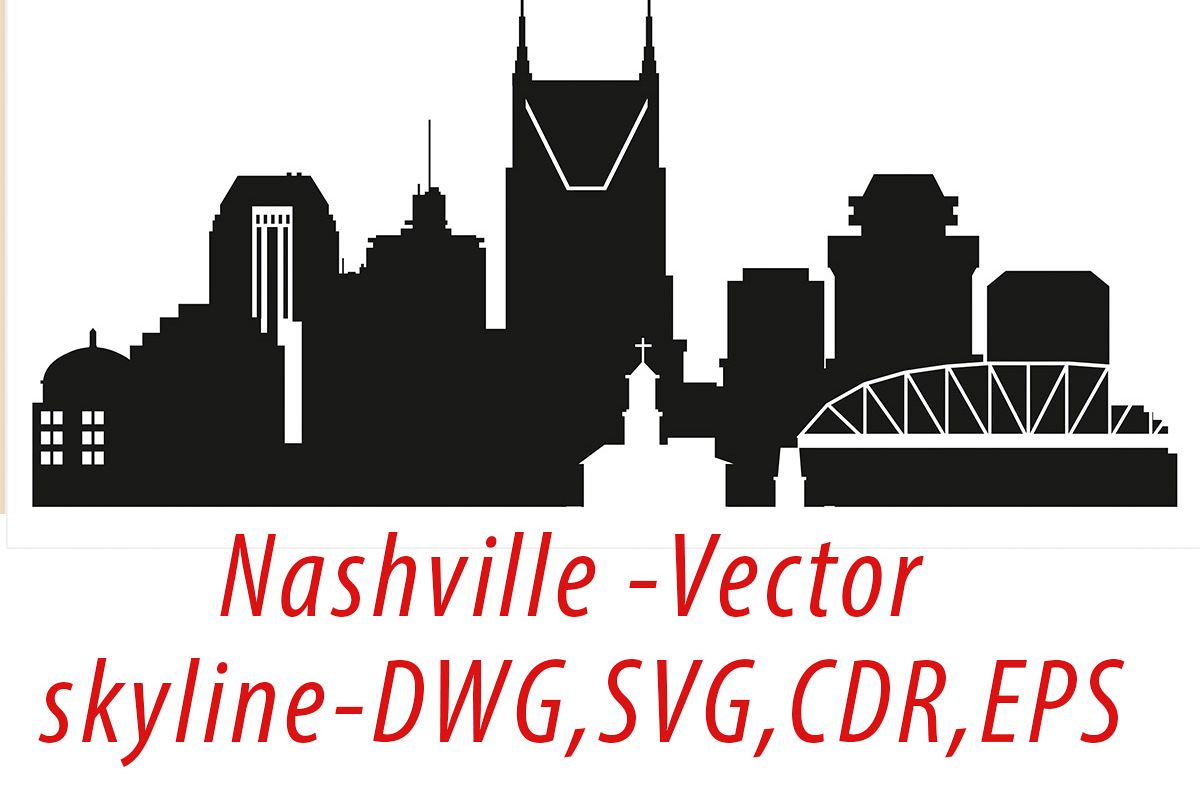 1200x800 Nashville Vector, Tennessee Skyline Usa City, Svg, Jpg, Png, Dwg