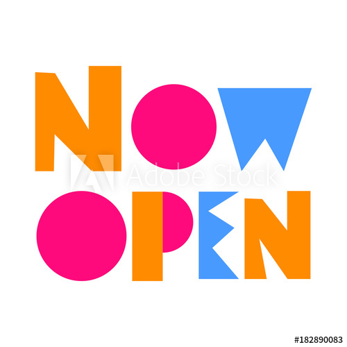 500x500 Now Open. Vector Hand Drawn Illustration Poster, Banner On White